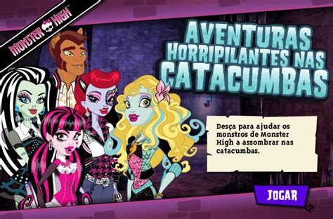 jogos monster high catacumbas